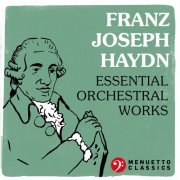 VA - Franz Joseph Haydn: Essential Orchestral Works (2022)