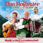 Duo Hofbauer Coni und Sepp - Musik mit Herz und Leidenschaft (2020)