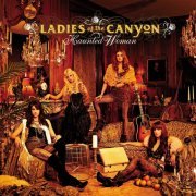 Ladies Of The Canyon - Haunted Woman (2009)