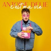 Antoine Delie - C'est ma vie (2022) Hi-Res