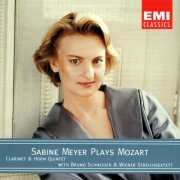 Sabine Meyer, Bruno Schneider, Wiener Streichsextett - Mozart: Clarinet Quintet K. 581 "Stadler" & Horn Quintet K. 407 (2001)