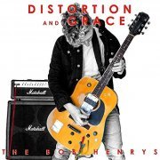 The Bob Henrys - Distortion and Grace (2019)