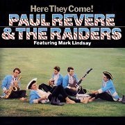 Paul Revere & The Raiders - Here They Come! (Reissue) (1965)