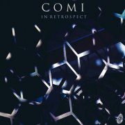 Comi - In Retrospect (2021)