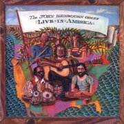 The John Renbourn Group - Live in America (Live) (2005)