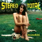 Stereo Total - Monokini (1997)