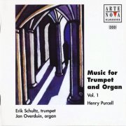 Erik Schultz, Jan Overduin - Purcell: Music for Trumpet and Organ, Vol. 1 (1996)