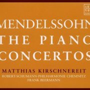 Matthias Kirschnereit - Mendelssohn: The Piano Concertos (2009)