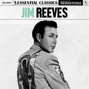 Jim Reeves - Essential Classics, Vol. 931: Jim Reeves (2025)