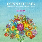 Donnafugata Music & Wine with the Brass Group - Rebirth (2022)