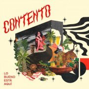 Contento - Lo Bueno Está Aquí (2020)