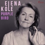 Elena Kole - Purple Bird (2023) Hi-Res