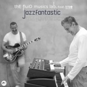 The Fluid Musics Lab. featuring Ritmo - Jazzfantastic (2023)