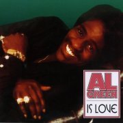 Al Green - Al Green Is Love (1975) [1999]