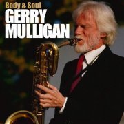 Gerry Mulligan - Body And Soul (Live (Remastered) (2022) [Hi-Res]