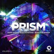 Mark Sherry & Alex Di Stefano & Renegade System - Outburst presents Prism Volume 4 (2023)