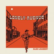 Alex Lambert - Lonely Avenue (2024)