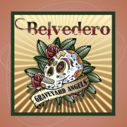 Belvedero - Graveyard Angels (2024) Hi-Res