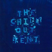 VA - The Chill Out Tent Vol 2 (2024)