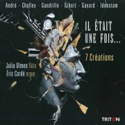 Éric Cordé - Il était une fois... 7 Créations (2024) Hi-Res