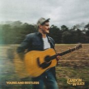 Landon Wilks - Young and Restless (2026) [Hi-Res]