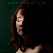 Wendy Jones - Silencing the Noise (2023)