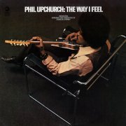 Phil Upchurch - The Way I Feel (1969) LP