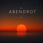 DJ Abendrot - II (2026)