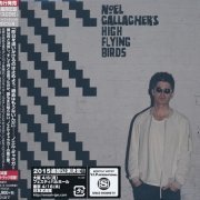 Noel Gallagher's High Flying Birds - Chasing Yesterday (Japan Deluxe Version) (2015)