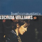 Lucinda Williams - Live From Austin Tx (2005)