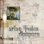 Arlan Feiles - Diaspora (2025)