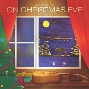 Jerry Cortez - On Christmas Eve (2019) Hi Res