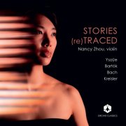 Nancy Zhou - STORIES (re)TRACED (2025) [Hi-Res]