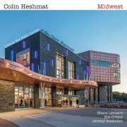 Colin Heshmat - Midwest (Live) (2019)