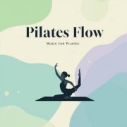 Michele del baldo - Pilates Flow (2025) [Hi-Res]
