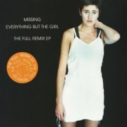 Everything But The Girl - Missing (Remixes) (1994) FLAC