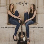 Sarah Harralson - West of Me (2019)