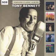 Tony Bennett - Timeless Classic Albums (2019)