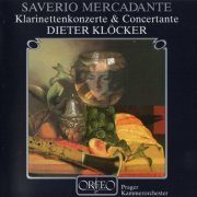 Dieter Klöcker - Mercadante: Clarinet Concertos & Concertante (2004)