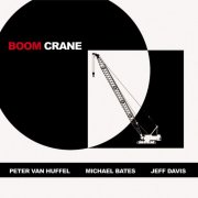 Peter van Huffel - Boom Crane (2014)