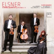 Elsner Ensemble - Elsner: String Quartets, Op. 8 Nos. 1–3 (2026) [Hi-Res]
