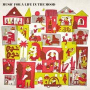 Various Artists - Music For A Life In The Mood (2026)