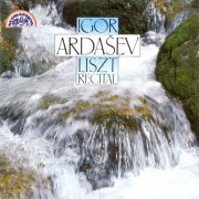 Igor Ardašev - Liszt Recital (1992)