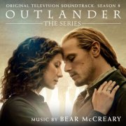 Bear McCreary - Outlander: Season 8 (Original Television Soundtrack) (2026) [Hi-Res]
