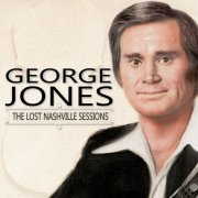 George Jones - THE LOST NASHVILLE SESSIONS (2024)