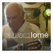 Bernard Lomé - C'était le temps du vent (2022)