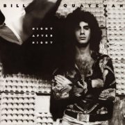 Bill Quateman - Night After Night (1977) [Hi-Res]