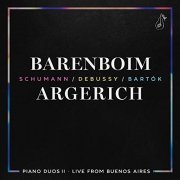 Daniel Barenboim, Martha Argerich - Piano Duos II: Schumann - Debussy - Bartók (Live) (2015) [Hi-Res]