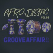 VA - Afrodisiac Groove Affair, Vol.06 (2025)