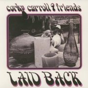 Corky Carroll - Laid Back (2016)